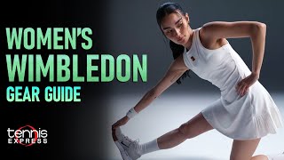 Women's Wimbledon Gear Guide