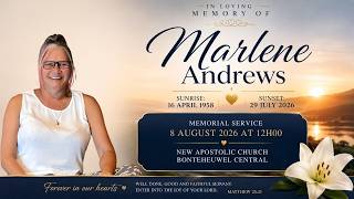 LIVE BROADCAST - MEMORIAL SERVICE OF MARLENE ANDREWS - SATURDAY, 8 AUGUST 2026 @ 12H00