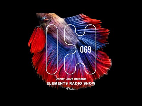 Danny Lloyd Elements Radio Show 069