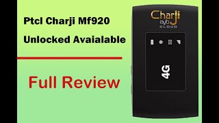 PTCL Charji MF920v Unlocked Available | All Network Sim Worked