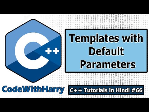 C++ Templates: Class Templates with Default Parameters | C++ Tutorials for Beginners #66