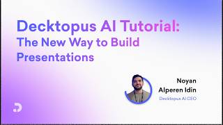 Decktopus AI Tutorial: The New Way to Build Presentations
