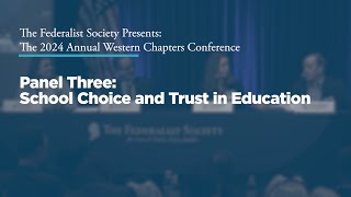 Click to play: Panel Three: School Choice and Trust in Education