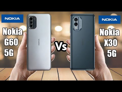 Nokia G60 5G vs Nokia X30 5G || Nokia X30 5G vs Nokia G60 5G