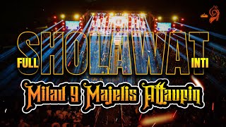 Download lagu FULL SHOLAWAT INTI MILAD 9 MAJELIS ATTAUFIQ 2024 mp3