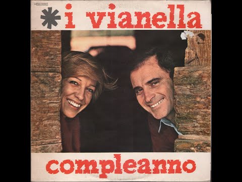 - I VIANELLA  - COMPLEANNO - ( - EMI Italiana, 3C 064 18296 - 1977 - ) – FULL ALBUM