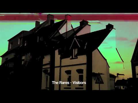 The Rares - Visitors (Trapez 221)
