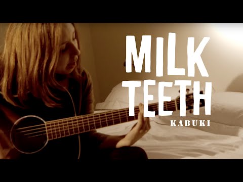 Milk Teeth - Kabuki (Official Music Video)