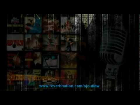 OjOutLaw - LAST LEGAL DRUG (2012)