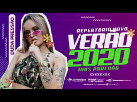 DUDA PRESSÃO - CD VERÃO 2020 - REPERTORIO NOVO