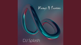 Always &amp; Forever