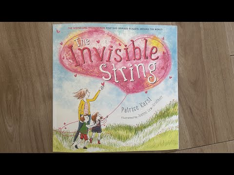 THE INVISIBLE STRING - STORY TELLING TO EVIKA