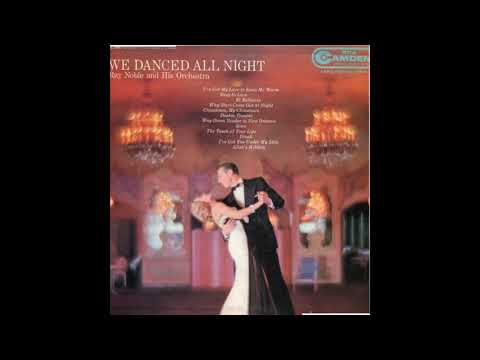 Ray Noble And His Orchestra – We Danced All Night (LP Album)