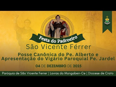 Posse Canônica do Pe. Alberto e Apresentação do Vigário Paroquial Pe. Jardel