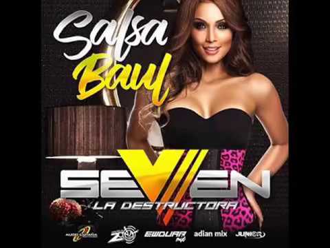 Seven La Destructora-Salsa Baul 2017