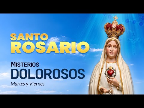 SANTO ROSARIO 🌿Misterios Dolorosos🌿 Martes y Viernes 📿 Teleamiga