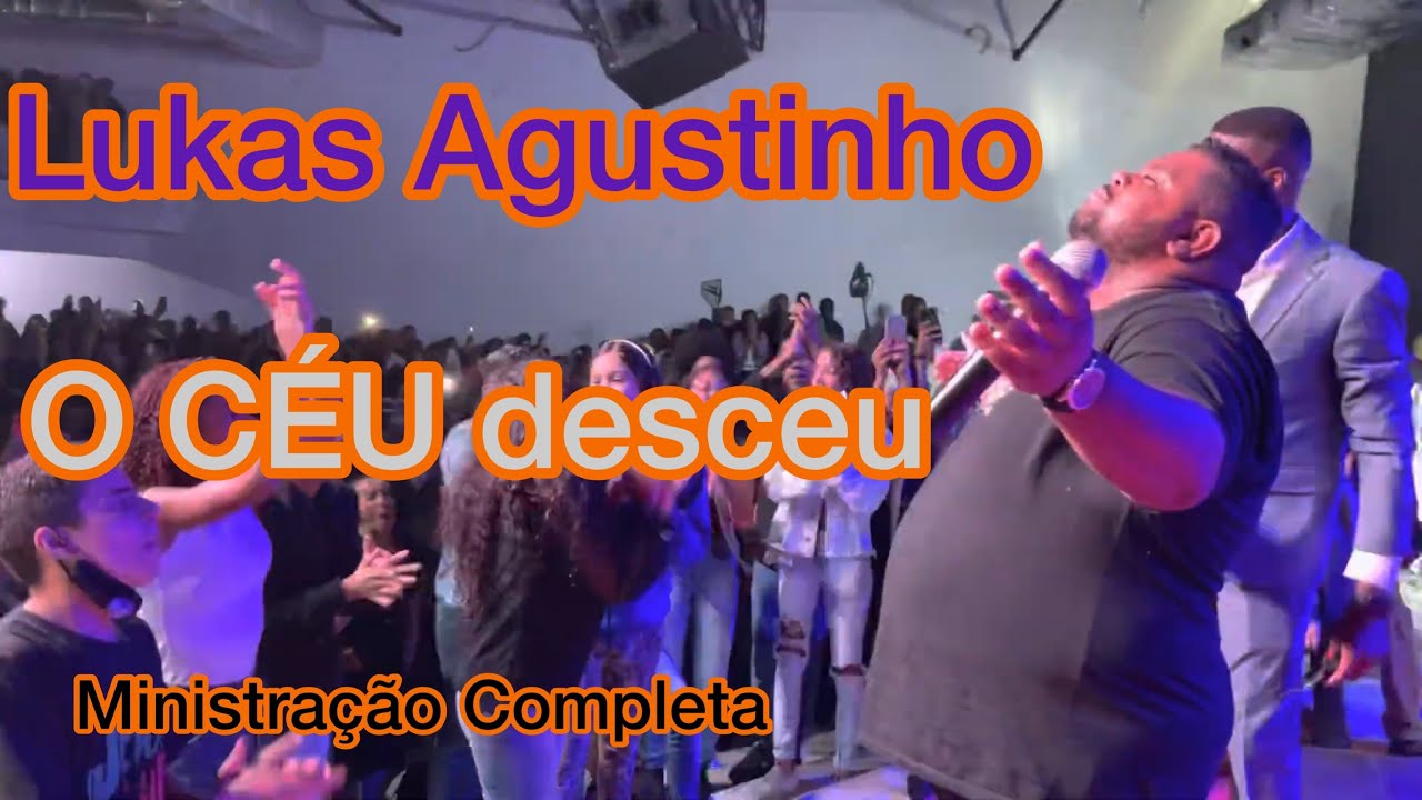 Lukas Agustinho - ABALOU A IGREJA - Ministração Completa