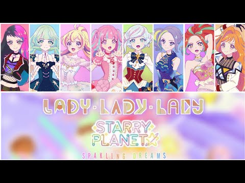 Gekijouban Aikatsu Planet! Lady Lady Lady Kyouko from STARRY PLANET☆
