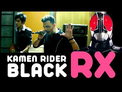 Kamen Rider Black RX (opening) ・Ricardo Cruz