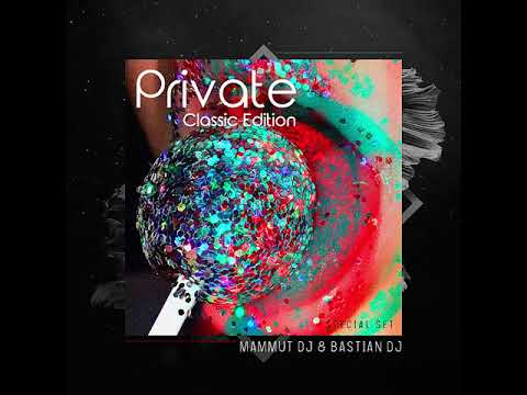 Bastian DJ & Mammut DJ - Private Classic Edition - Guaracha, Aleteo, Zapateo, Tribal 2018