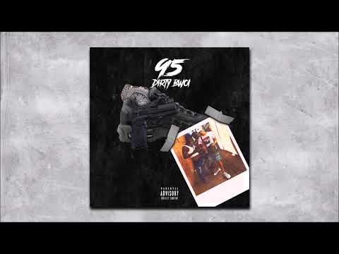 DirtyBwoi - 95 (Prod.by Airlaps x mlshbts x PrimoJump)