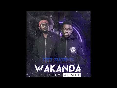 Hel-Badina feat Bokly - Wakanda_(Remix)  2022