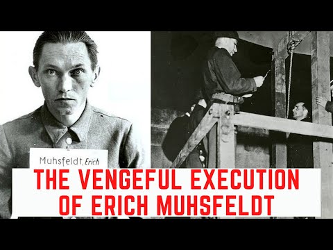 The VENGEFUL Execution Of Erich Muhsfeldt - The Head Of The Crematoria