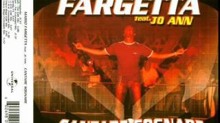 Mario Fargetta feat Jo Ann - Cantare Sognare [Fresca Boys Extended Mix]