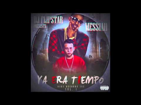 Dj Flipstar & Messiah - Desahogo