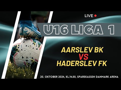 U16 Liga 1: Aarslev BK - Haderslev FK