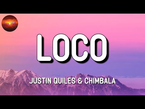 Justin Quiles x Chimbala - Loco || Myke Towers, Pedro Capó & Farruko, Bad Bunny(Mix)