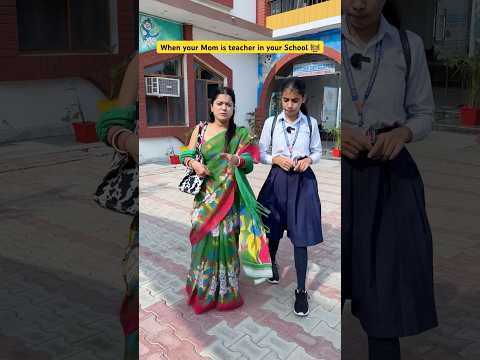 When your Mother is a Teacher 👩‍🏫 #shorts #ytshorts #sejalgabashorts #teacherlife
