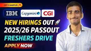IBM, Capgemini & CGI Hiring Out 🚀 Freshers Drive | Apply Now