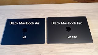 Space Black MacBook Pro M3 Pro Unboxing and Compare to Black MacBook Air