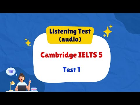 Cambridge IELTS 5 | Listening Test 1 | All English 4U