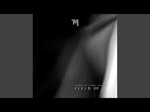 Field I (Original Mix)