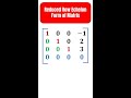 Reduced Row Echelon Form How To Identify Shorts
