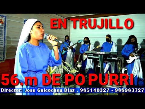 NO ME ABANDONES🎸MIX🎙POPURRI 🎹 NUEVA  LUZ=N.A🎸EN TRUJILLO