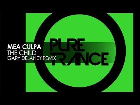 Mea Culpa - The Child (Gary Delaney Remix)