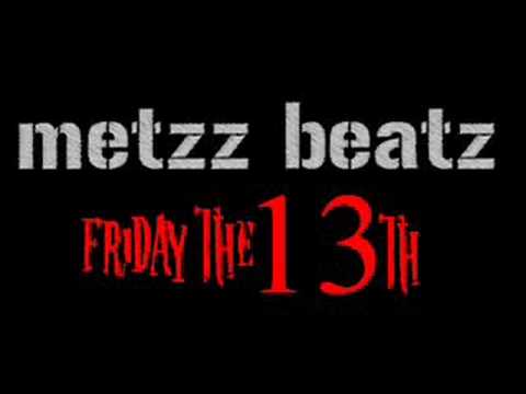 MetzZ Beatz - Friday The 13th (instrumental)