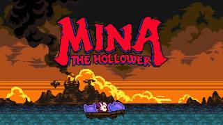 見下ろし型2Dアクション『Mina the Hollower』実況プレイpart27(終)