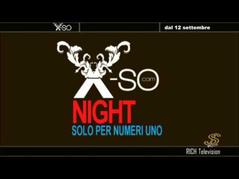 X-SO Night - "Solo per Numeri UNO"