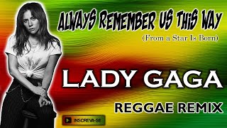 Download lagu Lady Gaga Always Remember Us This Way... mp3