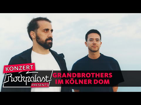 Grandbrothers im Kölner Dom | 2022 | Rockpalast presents
