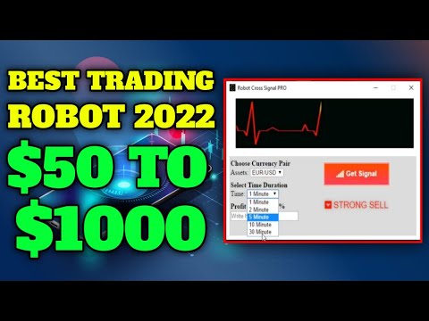 Best Trading Robot 2022 - $50 to $1000 - Working 100%