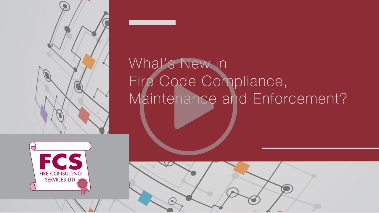 What’s New in Fire Code Compliance, Maintenance and Enforcement?