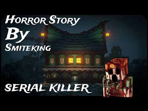 Smiteking - Horror Creepy Killer In Minecraft || Creepy scary Killer 😱 In Minecraft