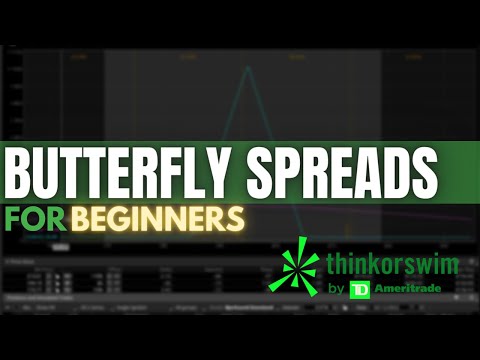 How to Trade and Understand Butterfly Spreads on ThinkorSwim