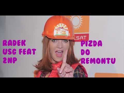 Radek USG feat 2NP- P*zda do remontu