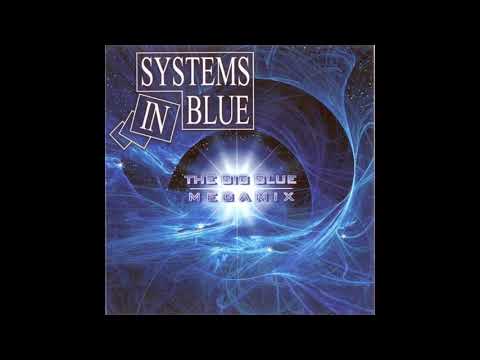 Systems In Blue - The Big Blue Megamix (by DJ Deep) (2010) [HD]